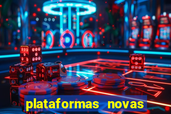 plataformas novas que est o pagando